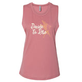 MOPS Decide To Rise Ladies Muscle Tank-Top
