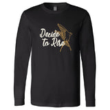 MOPS Decide To Rise Unisex Long-Sleeve T-Shirt