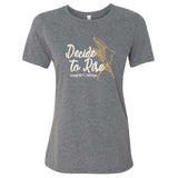 MOPS Decide To Rise Ladies T-Shirt