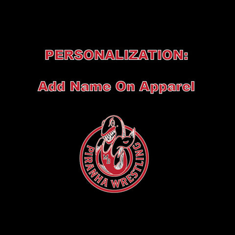 PERSONALIZE: Add Name on Apparel